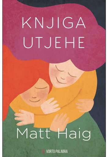 Βιβλίο Knjiga utjehe Matt Haig