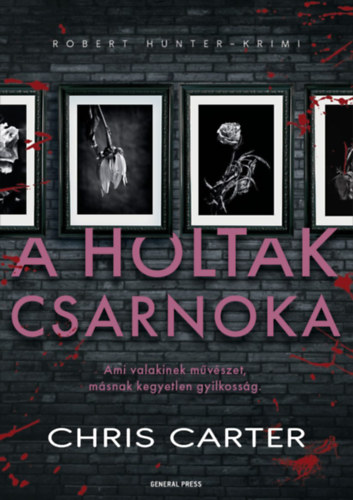Knjiga A holtak csarnoka Chris Carter