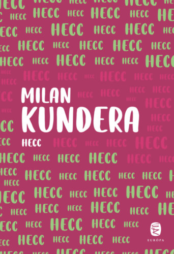 Knjiga Hecc Milan Kundera