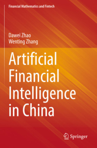 Knjiga Artificial Financial Intelligence in China Dawei Zhao