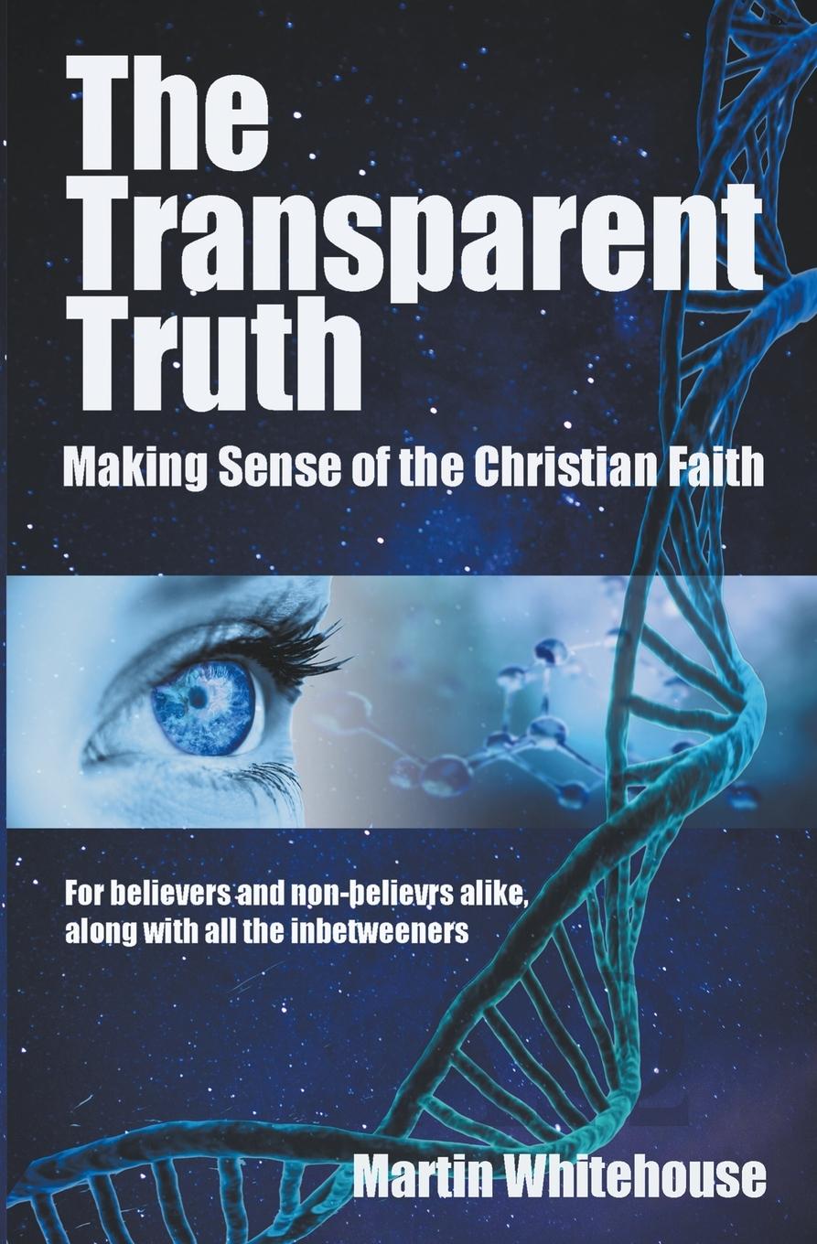 Книга The Transparent Truth 
