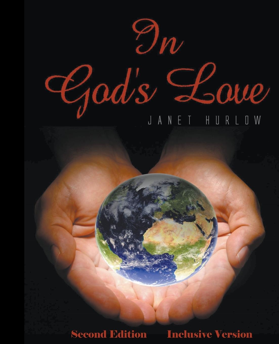Knjiga In God's Love Second Edition Inclusive Version Janet Hurlow