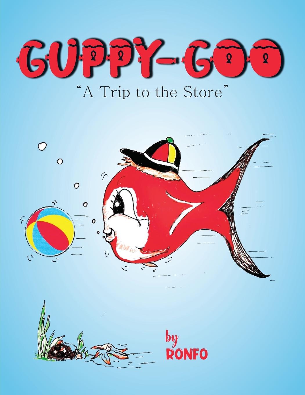 Βιβλίο Guppy Goo Ronald Foster