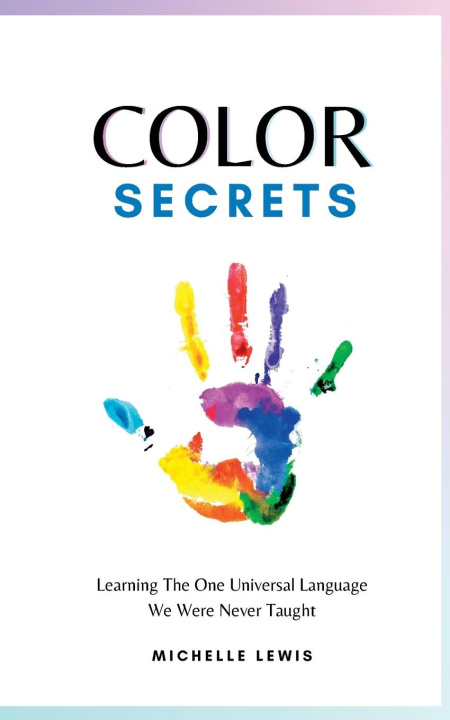 Kniha Color Secrets Michelle Lewis