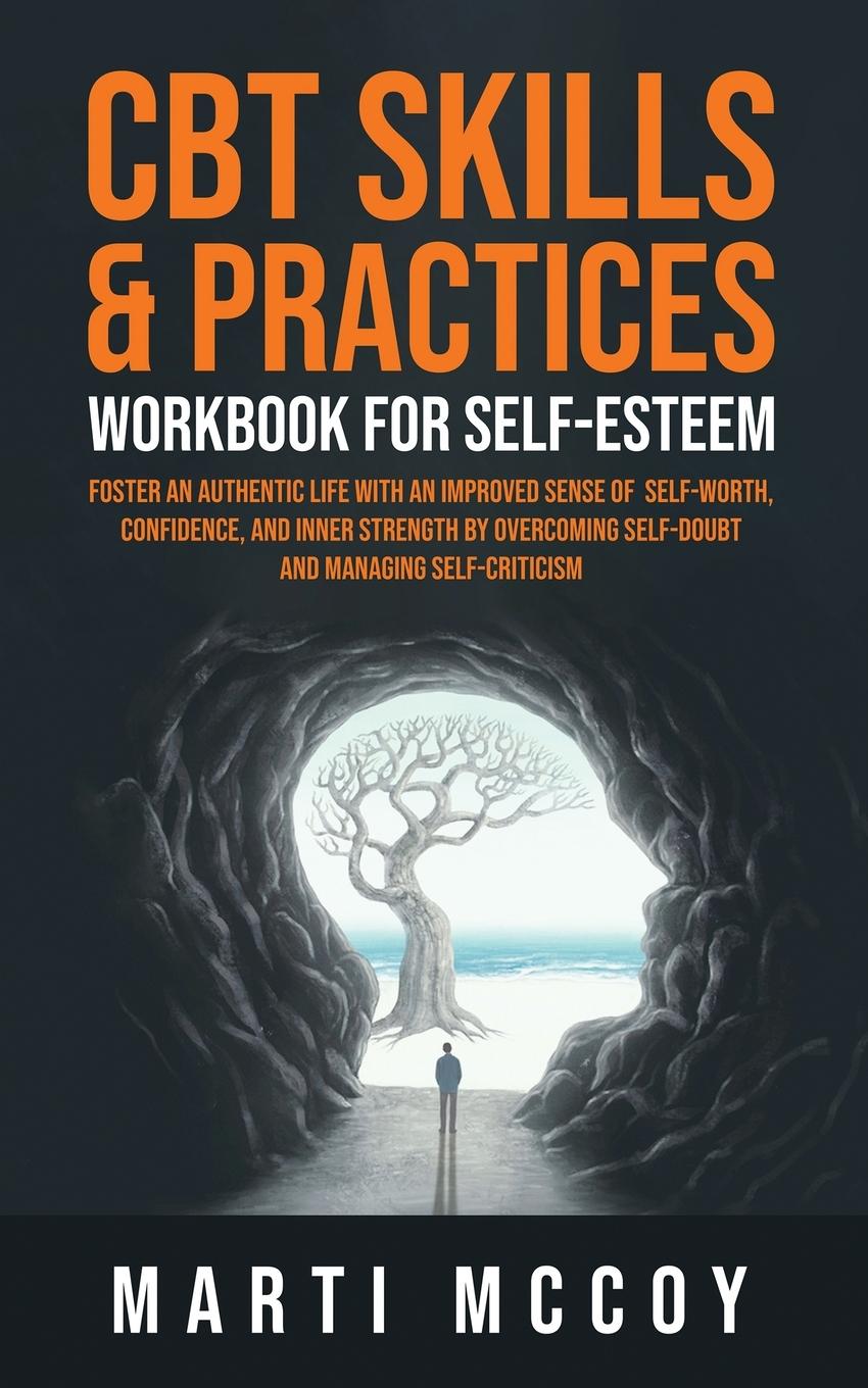 Книга CBT Skills & Practices Workbook for Self Esteem 