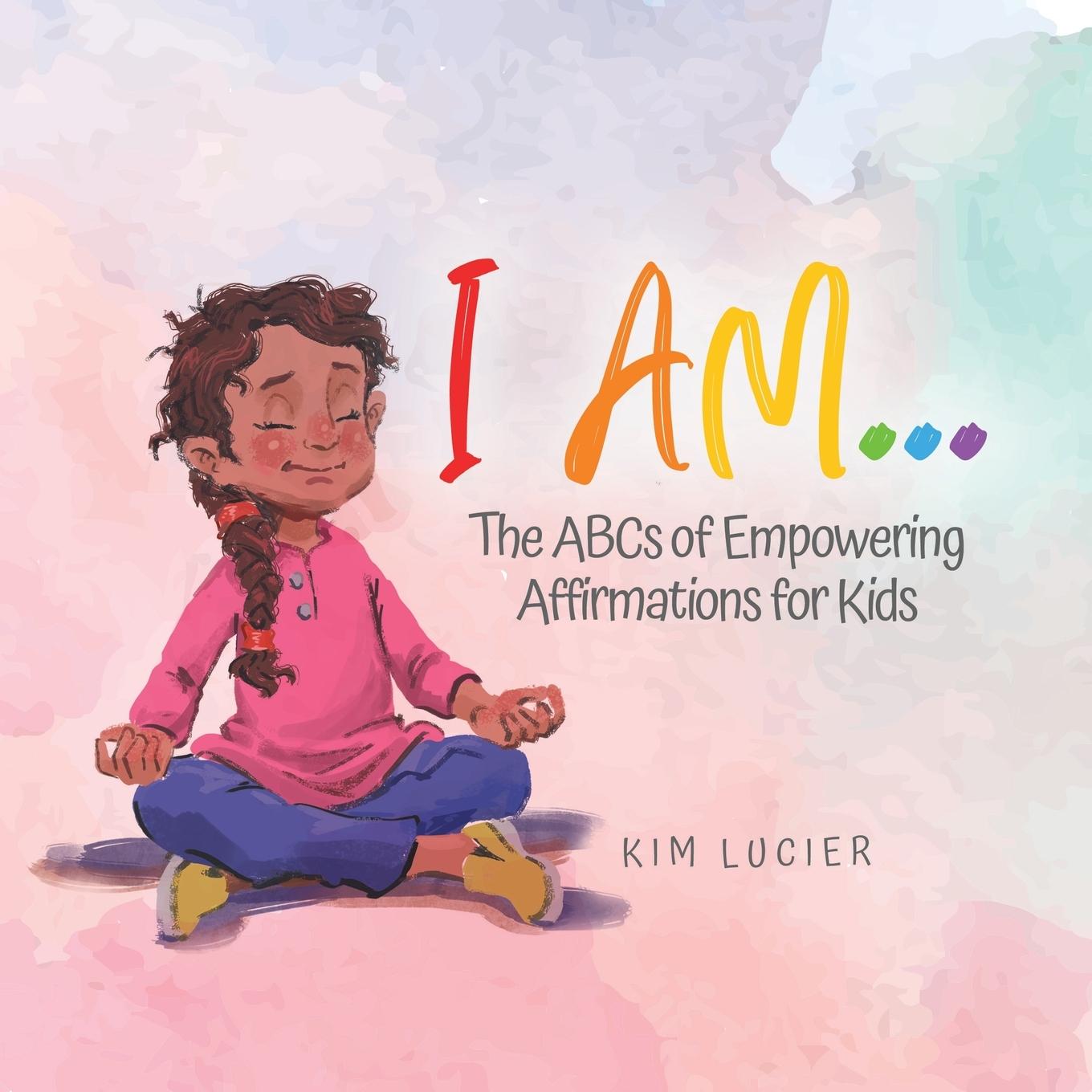 Knjiga I Am... Kim Lucier