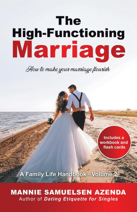 Knjiga The High-Functioning Marriage Mannie Samuelsen Azenda