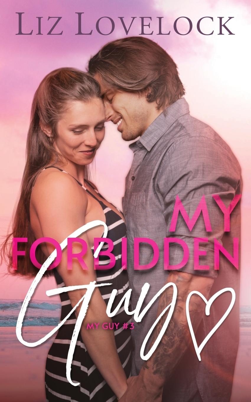 Βιβλίο My Forbidden Guy Liz Lovelock