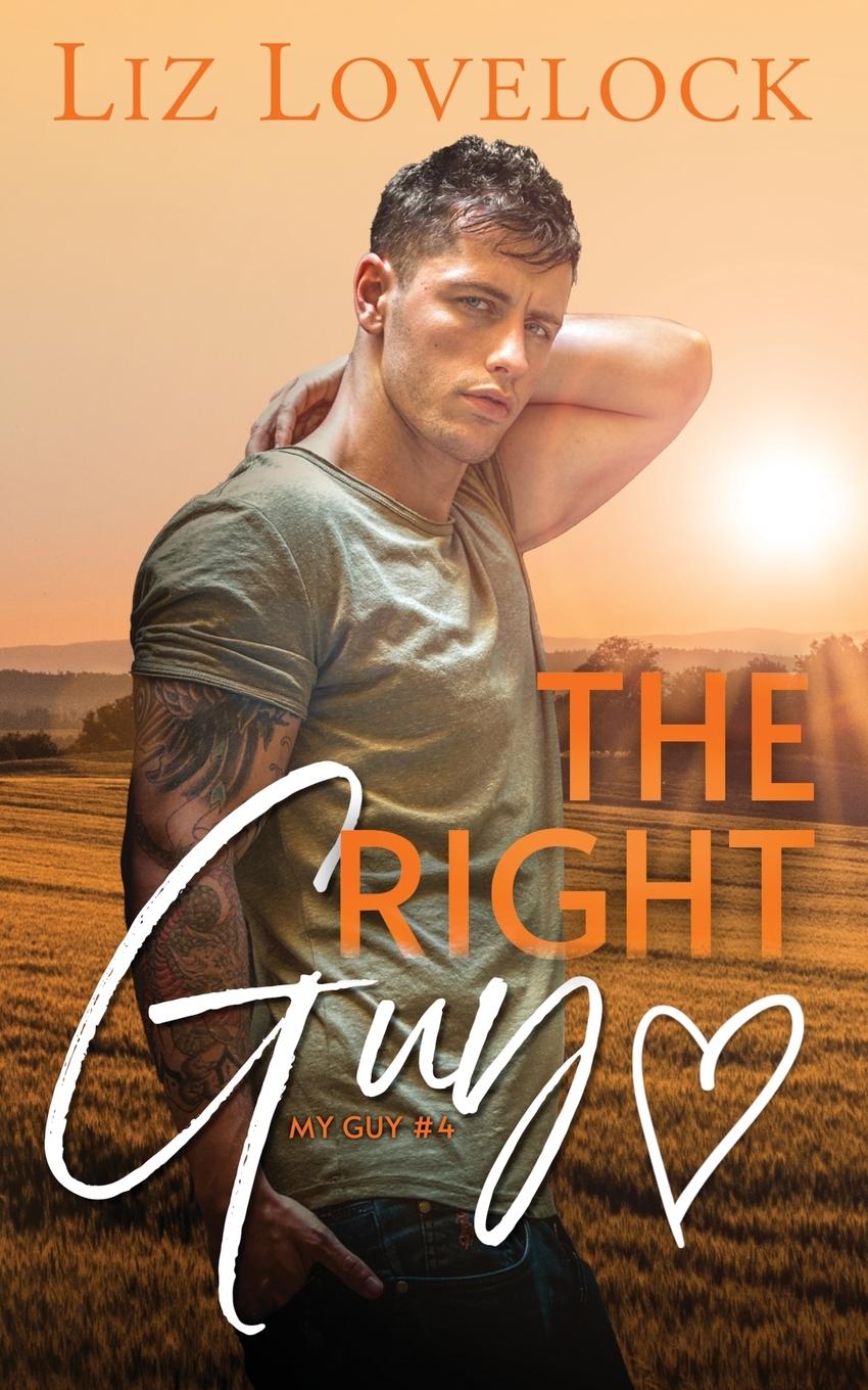 Βιβλίο The Right Guy Liz Lovelock