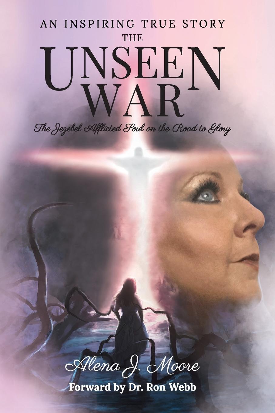 Knjiga The Unseen War Ron Webb