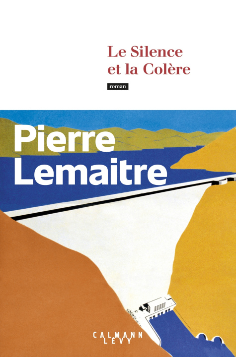 Carte Le Silence et la Colère Pierre Lemaitre