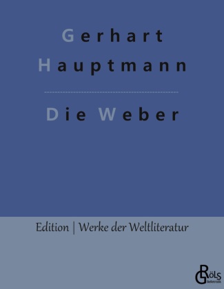 Kniha Die Weber Redaktion Gröls-Verlag
