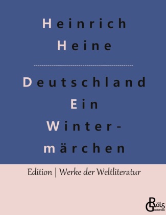 Knjiga Deutschland. Ein Wintermärchen Redaktion Gröls-Verlag