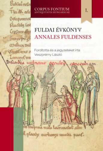 Könyv Fuldai évkönyv - Annales Fuldenses 