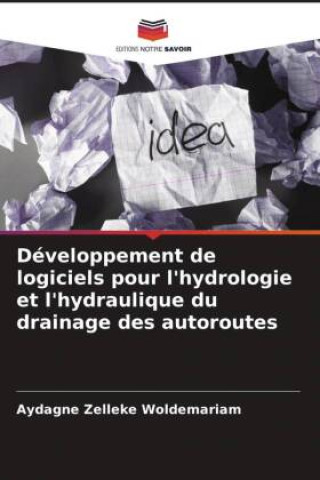 Carte Développement de logiciels pour l'hydrologie et l'hydraulique du drainage des autoroutes 