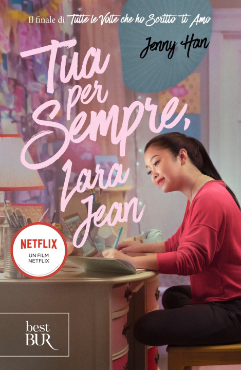 Kniha Tua per sempre, Lara Jean Jenny Han