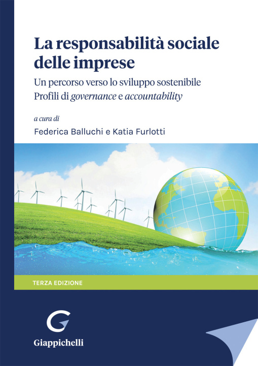Книга responsabilità sociale delle imprese: un percorso verso lo sviluppo sostenibile. Pofili di governance e accountability 