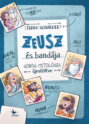 Kniha Zeusz és bandája Schwieger
