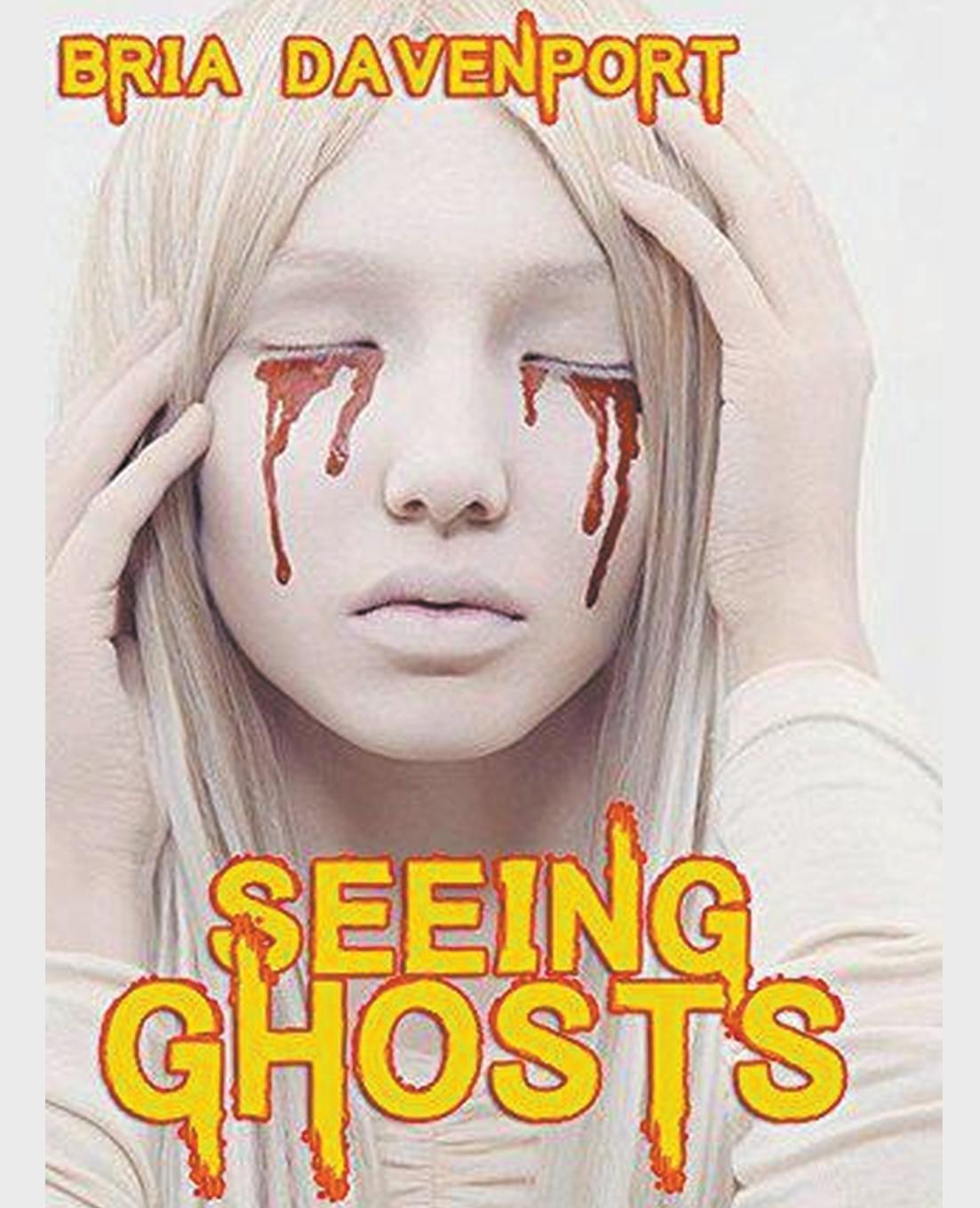Knjiga Seeing Ghosts Bria Davenport