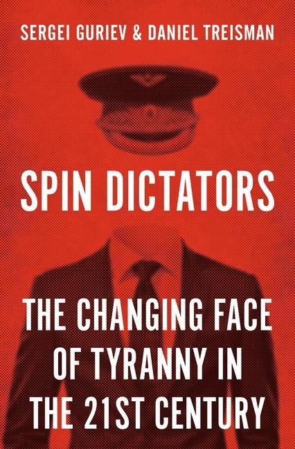 Kniha Spin Dictators Daniel Treisman