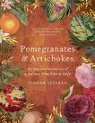 Kniha Pomegranates & Artichokes 