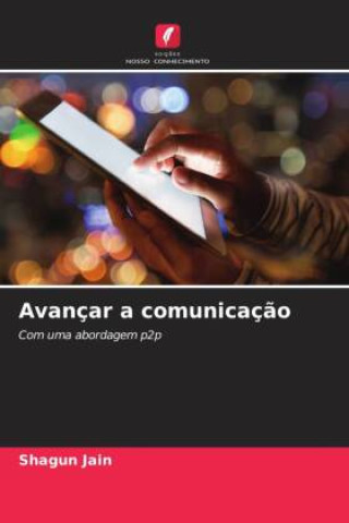 Book Avançar a comunicaç?o Shagun Jain