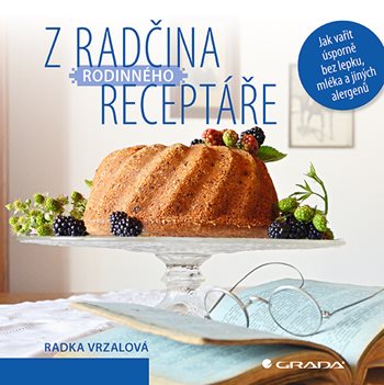 Könyv Z Radčina rodinného receptáře Radka Vrzalová