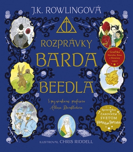 Könyv Rozprávky barda Beedla – ilustrované vydanie Rowlingová Joanne K.