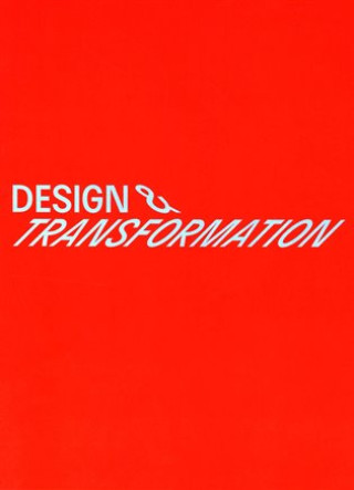 Kniha Design & transformation 