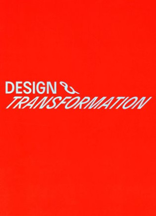 Książka Design & transformation 