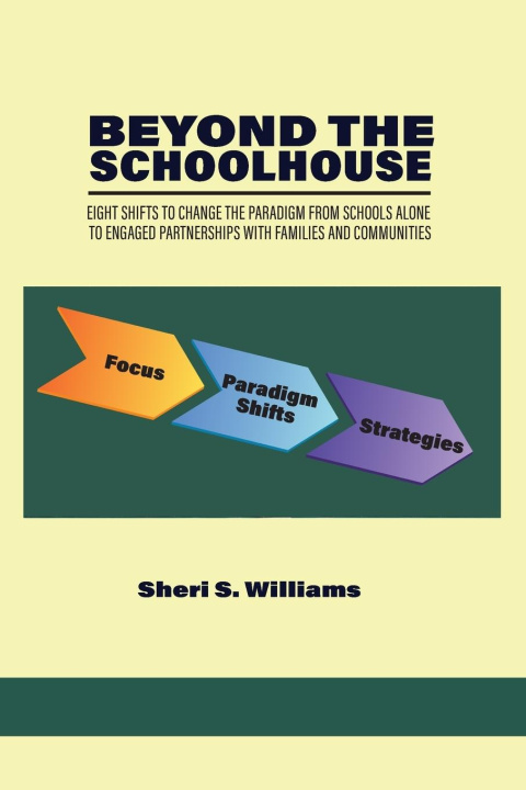 Knjiga Beyond the Schoolhouse Sheri S. Williams