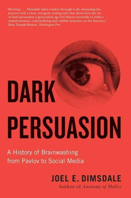 Książka Dark Persuasion Joel E. Dimsdale