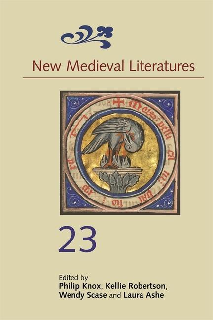 Knjiga New Medieval Literatures 23 Laura Ashe