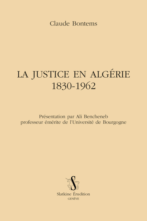 Libro La justice en Algérie Bontems