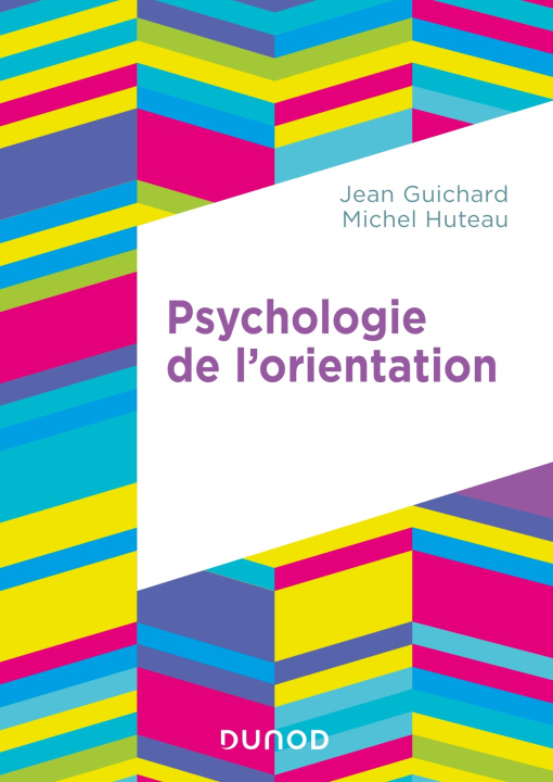 Книга Psychologie de l'orientation Jean Guichard