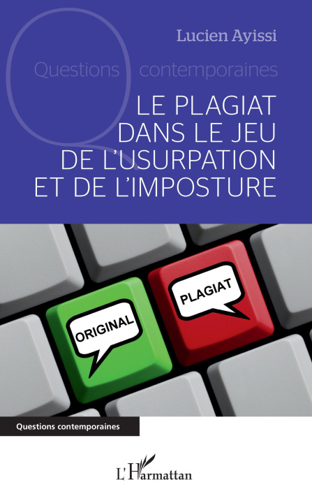 Knjiga Le plagiat dans le jeu de l'usurpation et de l'imposture Ayissi