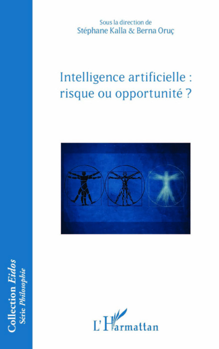 Book Intelligence artificielle : risque ou opportunité ? Kalla