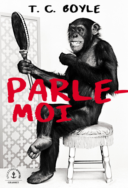Knjiga Parle-moi T.C. Boyle