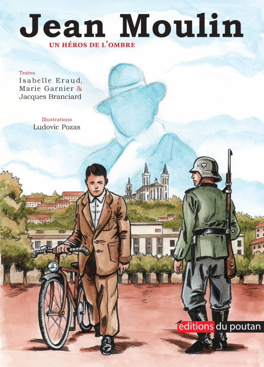 Könyv Jean Moulin - Un héros de l'ombre Branciard