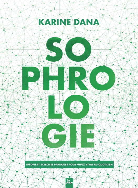 Libro Sophrologie Karine Dana