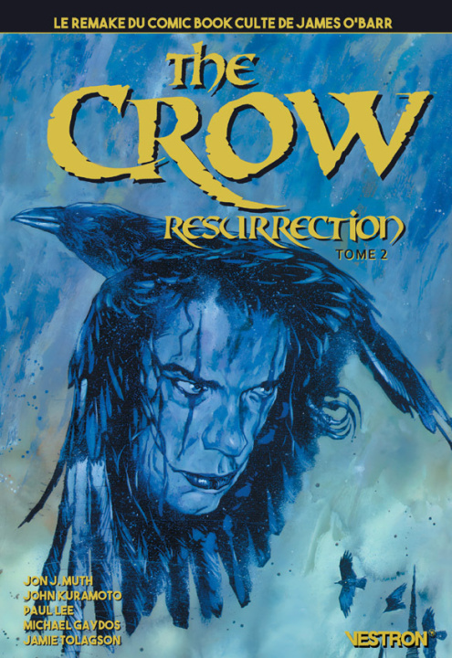Книга The Crow : Resurrection T02 