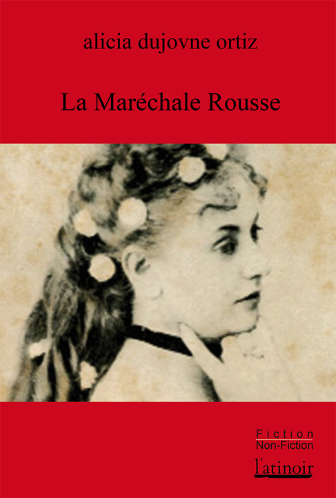 Boek La Maréchale Rousse Dujovne Ortiz