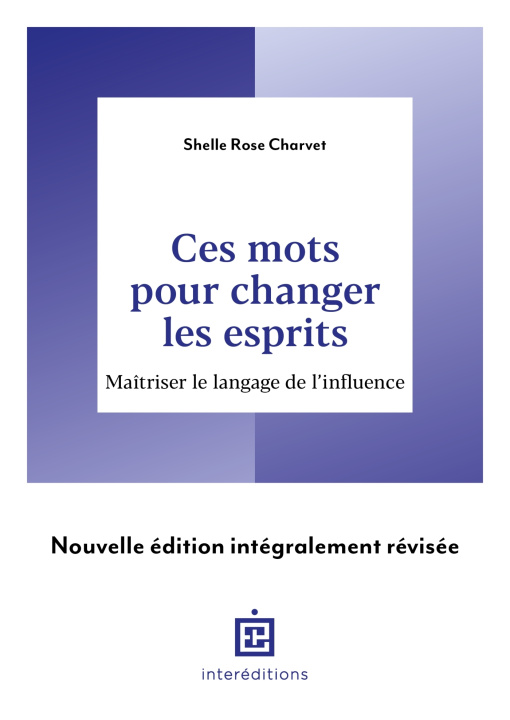 Book Ces mots pour changer les esprits - 2e éd. Shelle Rose Charvet