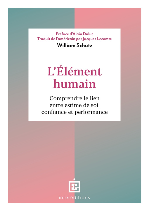 Kniha L'élément humain William Schutz
