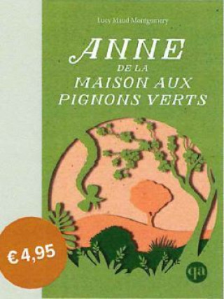 Kniha Anne de la maison aux pignons verts Montgomery