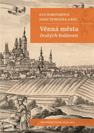 Book Věnná města českých královen Eva Semotanová