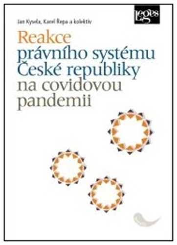 Kniha Reakce právního systému České republiky na covidovou pandemii Jan Kysela