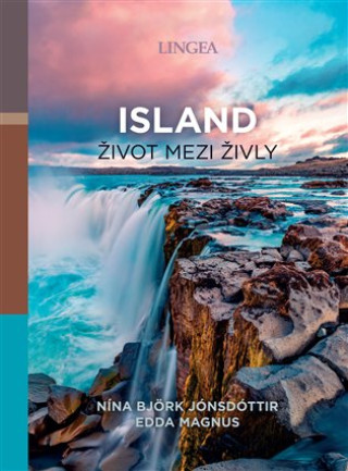 Książka Island život mezi živly Jónsdóttir Nína Björk