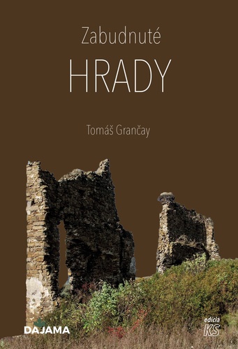Printed items Zabudnuté hrady Tomáš Grančay