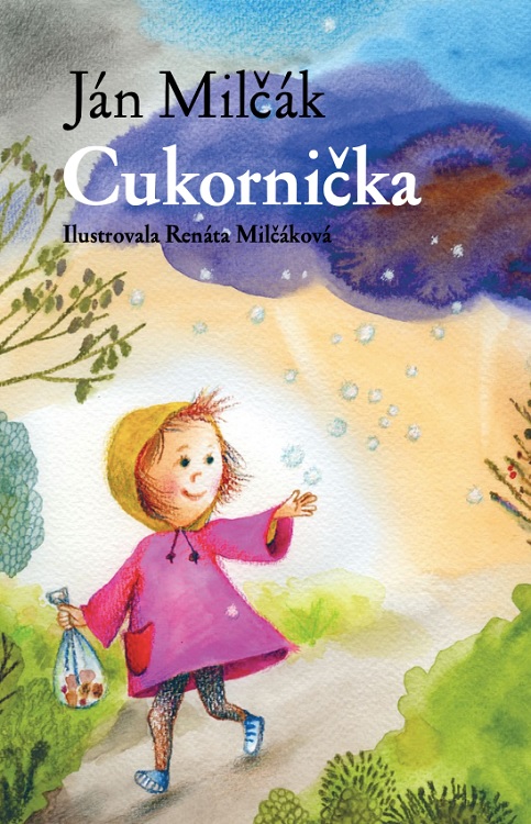 Könyv Cukornička Ján Milčák